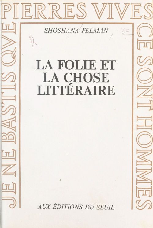 Couverture ebook de La folie et la chose littéraire, de Felman Shoshana
