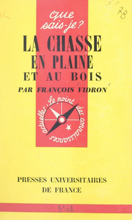 ebook cover of La chasse en plaine et au bois, by Francois Vidron