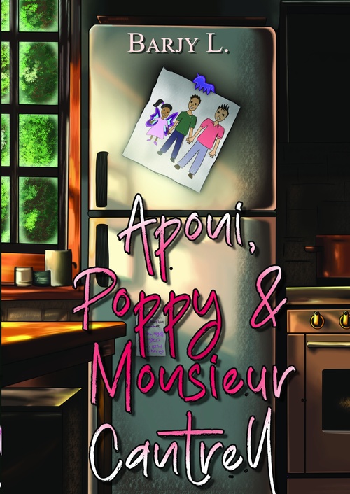 ebook cover of Aponi, Poppy & Monsieur Cantrell, by L. Barjy