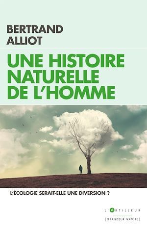 ebook cover of Une histoire naturelle de l'Homme, by Bertrand Alliot