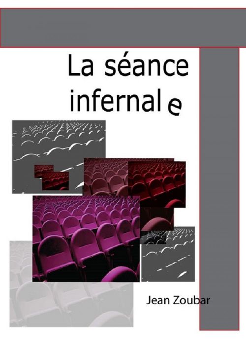 Couverture ebook de La séance infernale, de Jean Zoubar