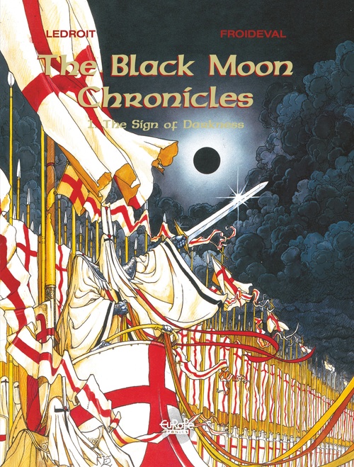 Couverture ebook de The Black Moon Chronicles - Volume 1 - The Sign of Darkness, de François Froideval