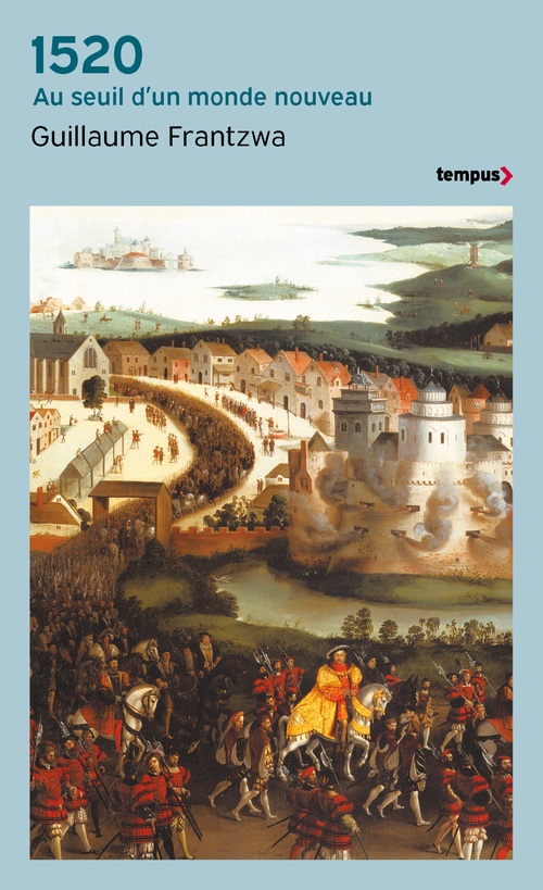 ebook cover of 1520 - Au seuil d'un monde nouveau, by Guillaume Frantzwa