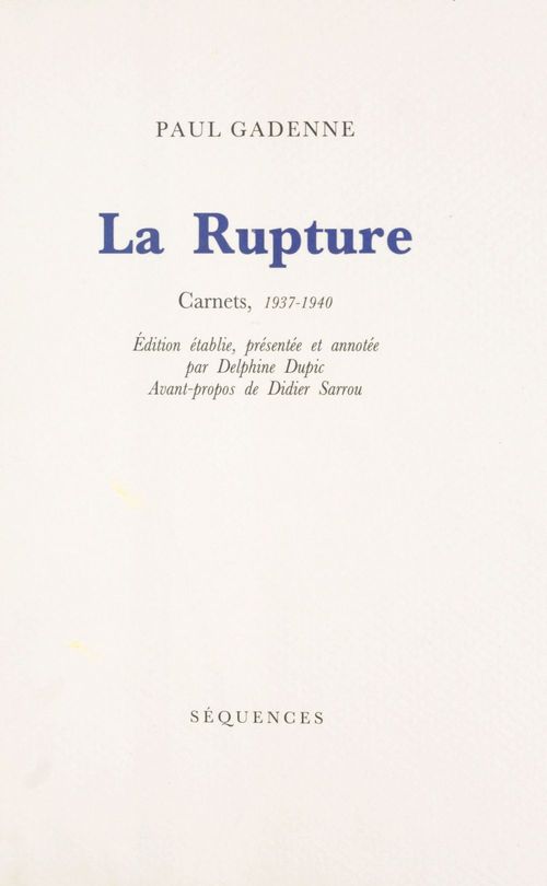 ebook cover of La rupture : carnets, 1937-1940, by Gadenne Paul