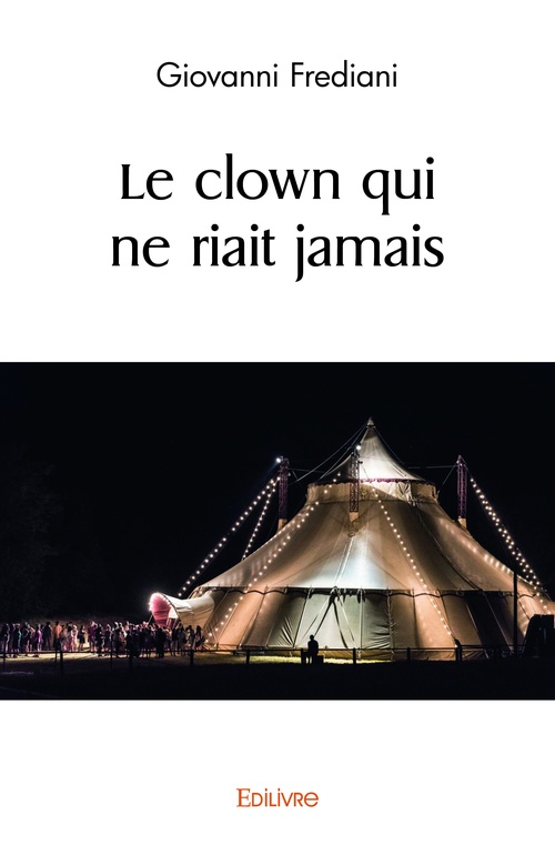 Couverture ebook de Le clown qui ne riait jamais, de Giovanni Frediani