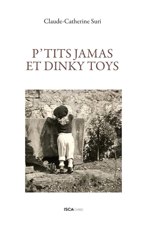 ebook cover of P'tits jamas et dinky toys, by Claude-Catherine Suri