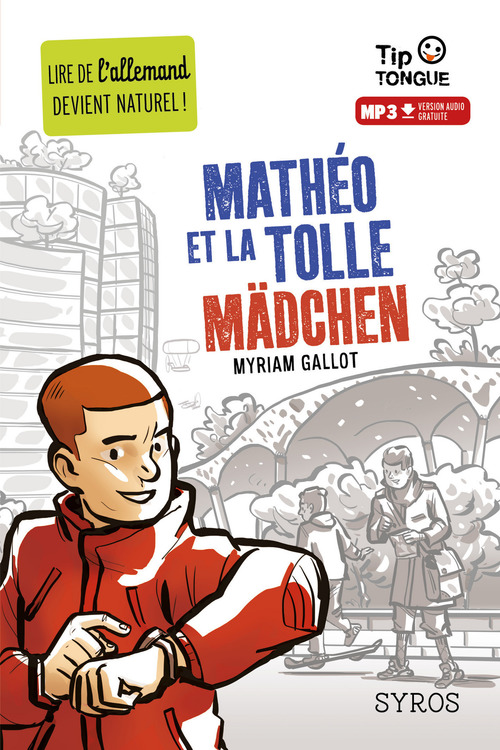ebook cover of Mathéo et la tolle Mädchen, by Myriam Gallot