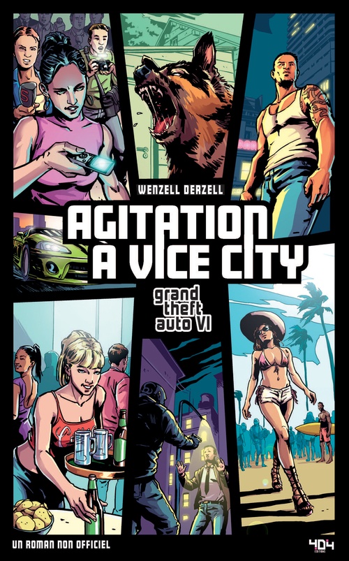 ebook cover of GTA VI - Agitation à Vice City - Une fan fiction non officielle, by Wenzel Derzell