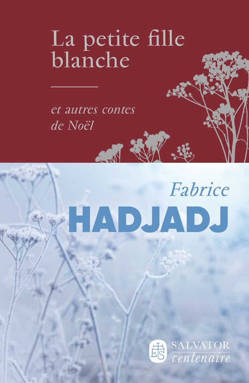 ebook cover of La petite fille blanche... et autres contes de Noël, by Fabrice Hadjadj