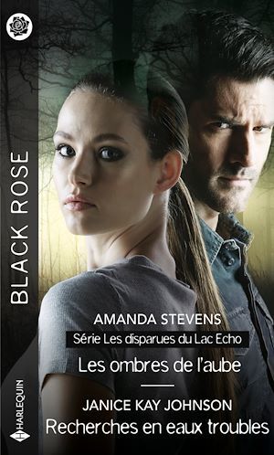 ebook cover of Les ombres de l'aube - Recherches en eaux troubles, by Amanda Stevens, Janice Kay Johnson