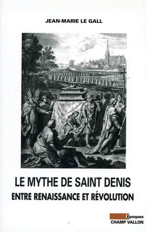 Couverture ebook de Le Mythe de Saint Denis, de Jean-Marie Le Gall