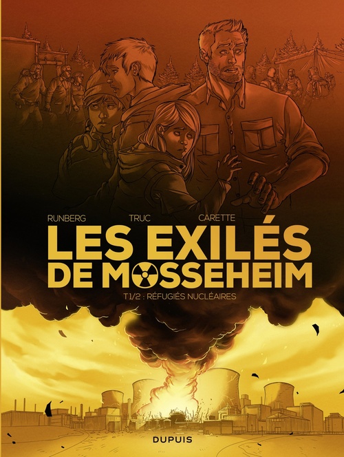 ebook cover of Les Exilés de Mosseheim - Tome 1 - Réfugiés Nucléaires, by Sylvain Runberg, Olivier Truc