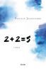 ebook cover of 2 + 2 = 5, by Jeanpierre Pascale