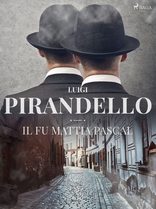 ebook cover of Il fu Mattia Pascal, by Luigi Pirandello