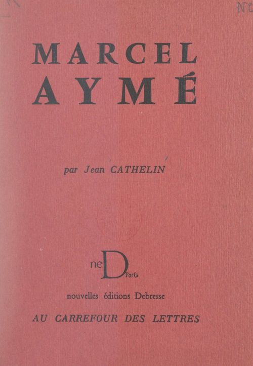 Couverture ebook de Marcel Aymé, de Jean Cathelin