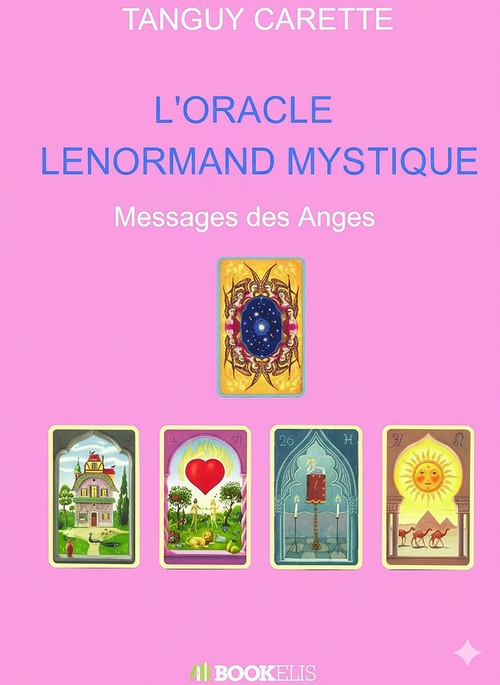 ebook cover of L'ORACLE  LENORMAND  MYSTIQUE, by Tanguy Carette