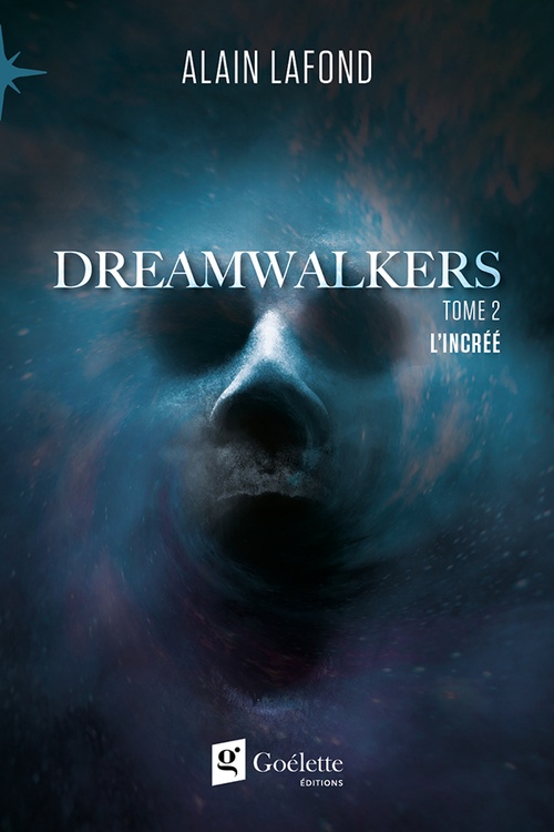 ebook cover of Dreamwalkers Tome 2, by Alain Lafond