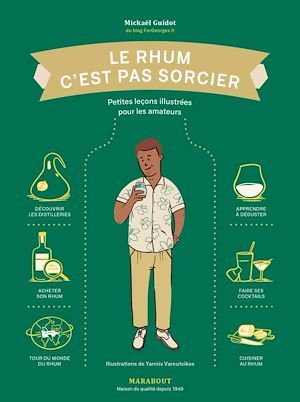 ebook cover of Le Rhum c'est pas sorcier, by Mickaël Guidot, Yannis Varoutsikos