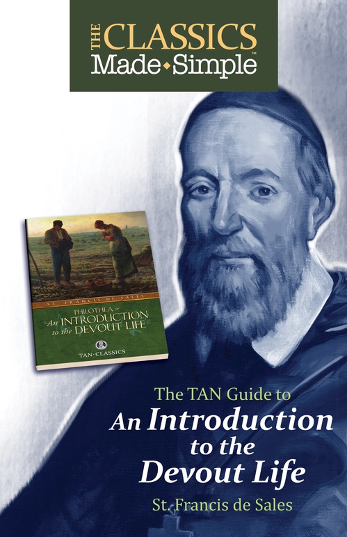 Couverture ebook de The Classics Made Simple: An Introduction to the Devout Life, de Francis De Sales