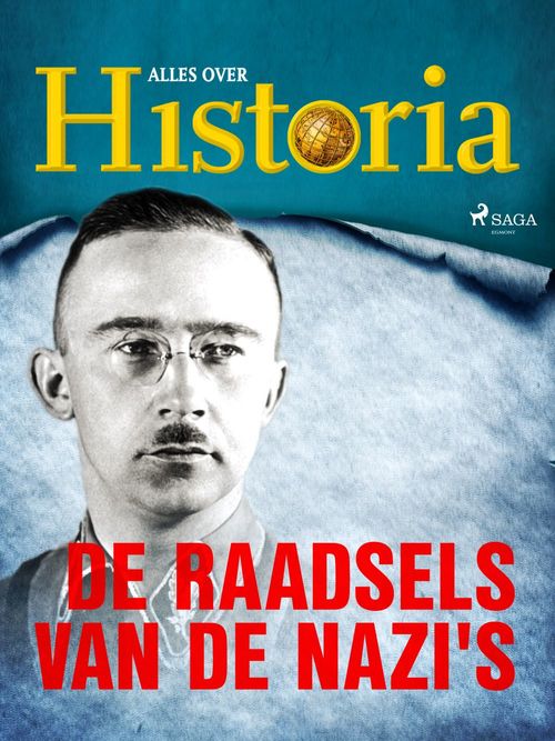 Couverture ebook de De raadsels van de nazi's, de Alles Over Historia
