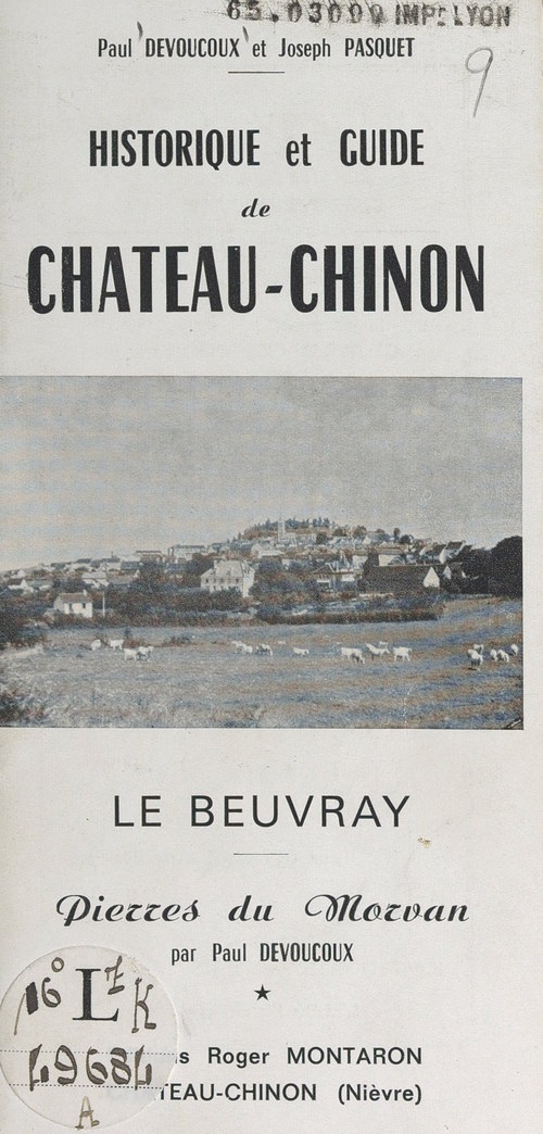 Couverture ebook de Historique et guide de Chateau-Chinon, de Joseph Pasquet, Paul Devoucoux