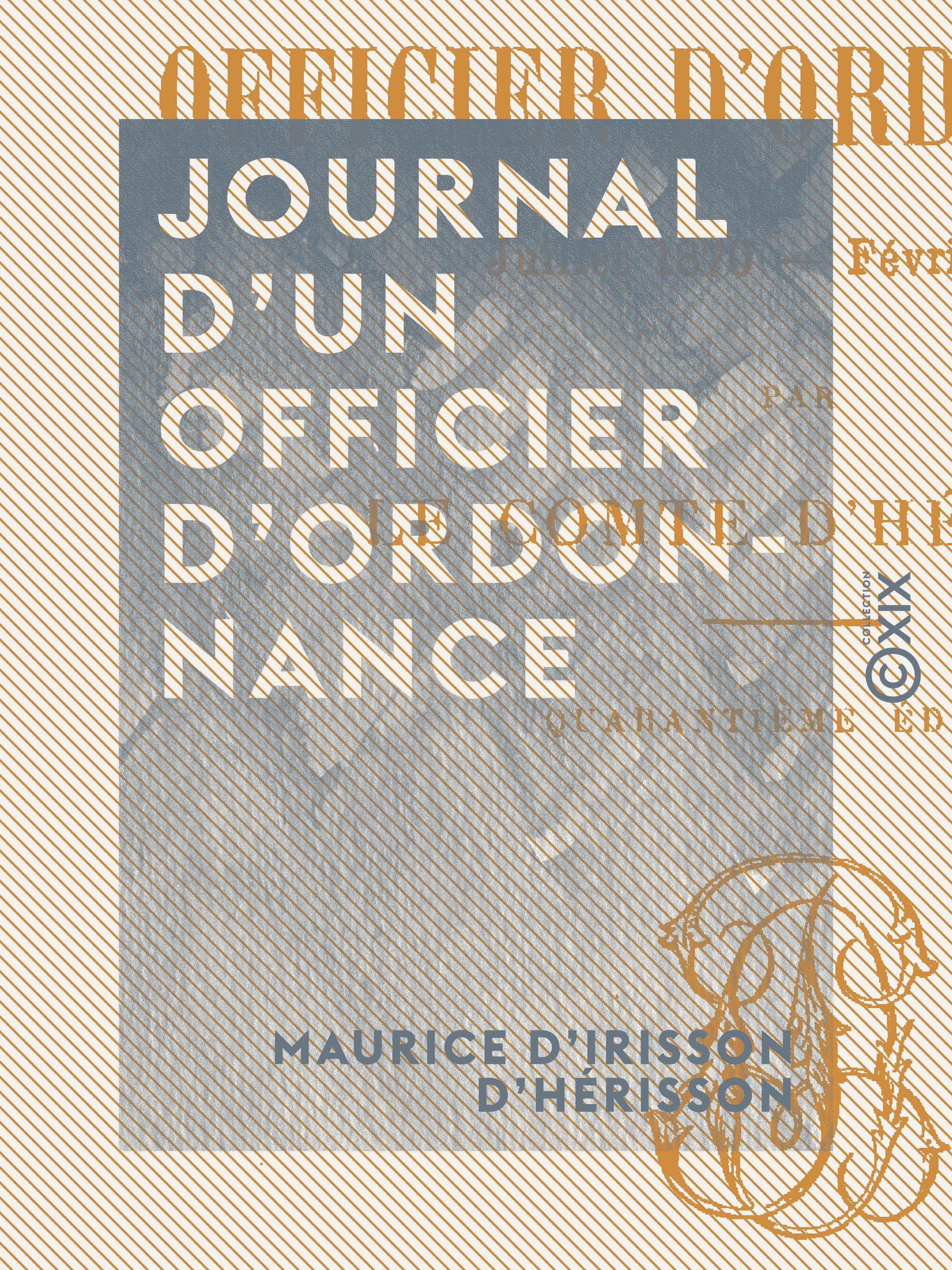 Couverture ebook de Journal d'un officier d'ordonnance, de Maurice D' Irisson D'Herisson