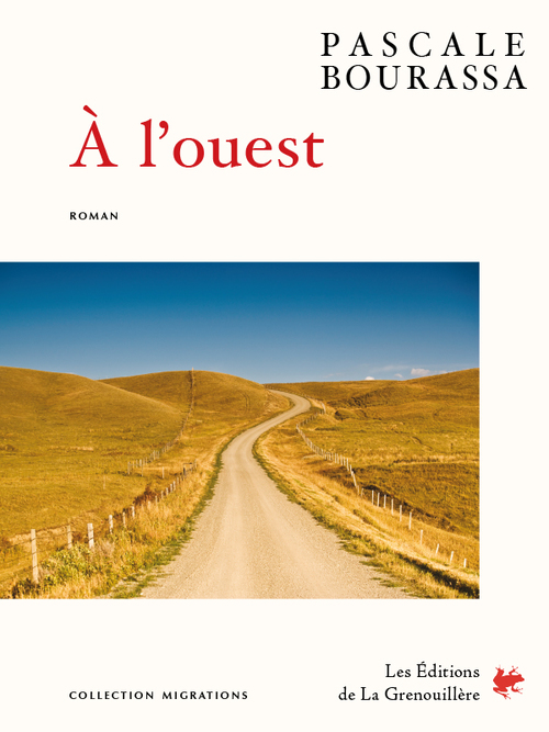 ebook cover of À l´ouest, by Pascale Bourassa