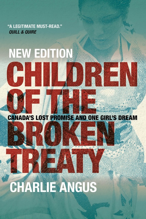 ebook cover of Children of the Broken Treaty, by Charlie Angus