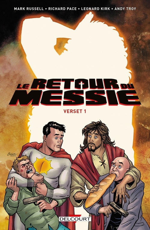 Couverture ebook de Le Retour du Messie T01 - Verset 1, de Mark Russell, Leonard Kirk, Richard Pace