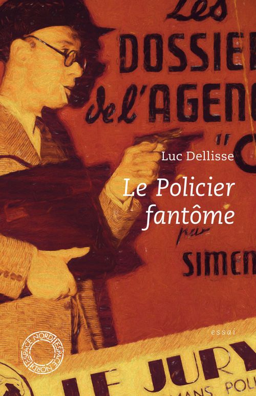 ebook cover of Le Policier fantôme, by Luc Dellisse