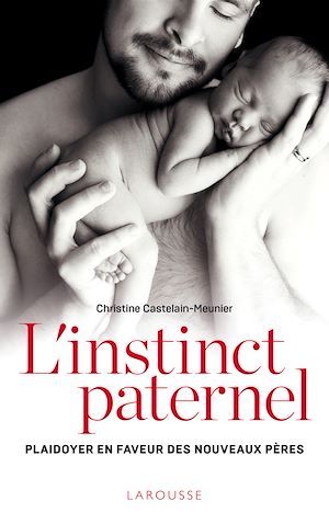 Couverture ebook de L'instinct paternel, de Christine Castelain-meunier