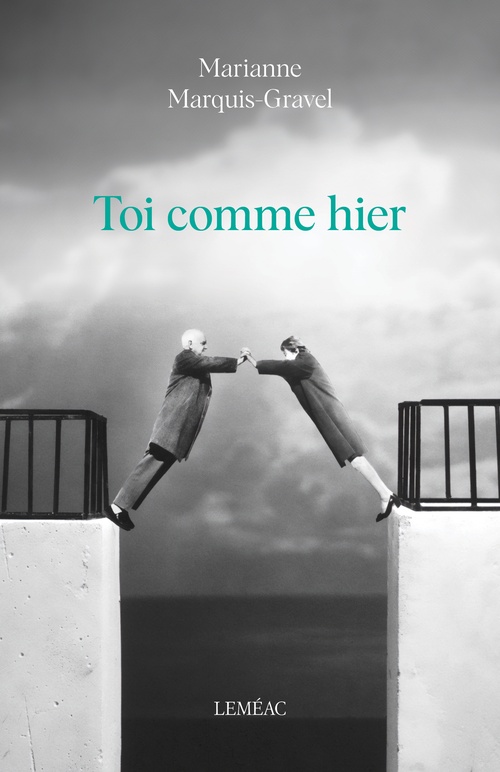 Couverture ebook de Toi comme hier, de Marianne Marquis-Gravel