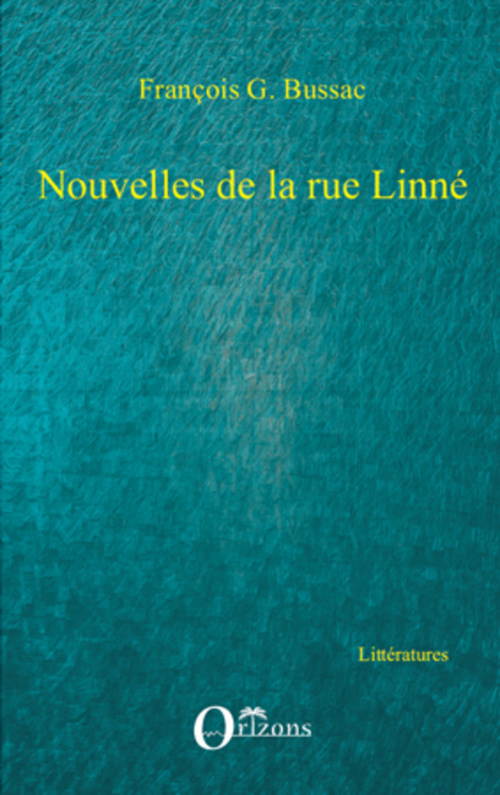 ebook cover of NOUVELLES DE LA RUE LINNE, by François george Bussac