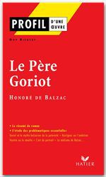 Couverture ebook de Profil - Balzac (Honoré de) : Le Père Goriot, de Collectif