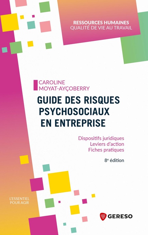 ebook cover of Guide des risques psychosociaux en entreprise, by Caroline Moyat-Ayçoberry