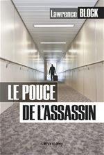 Couverture ebook de Le Pouce de l'assassin, de Lawrence Block, Vincent Delezoide