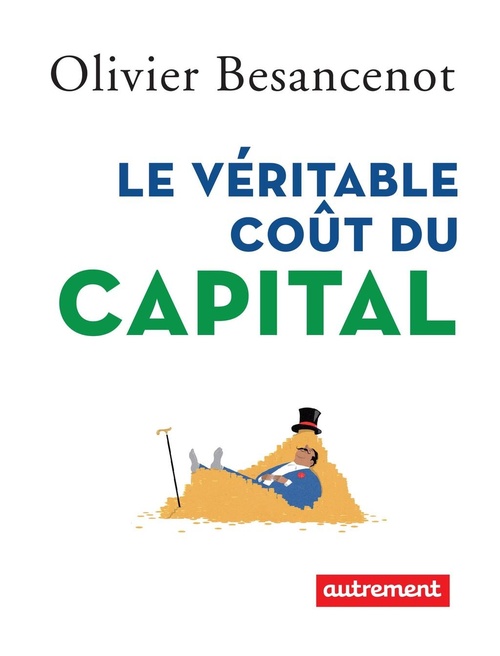 ebook cover of Le véritable coût du capital, by Olivier Besancenot