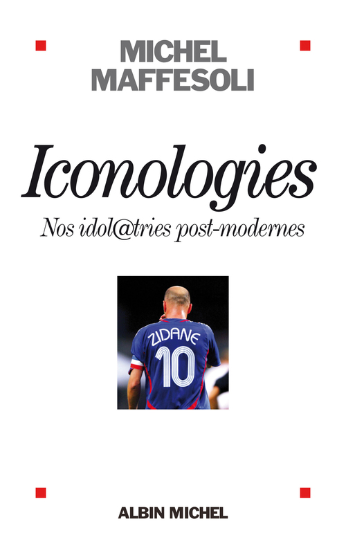 ebook cover of Iconologies, by Michel Maffesoli