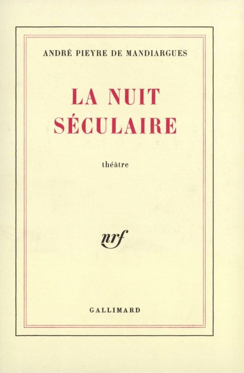 Couverture ebook de La Nuit séculaire, de André Pieyre de Mandiargues