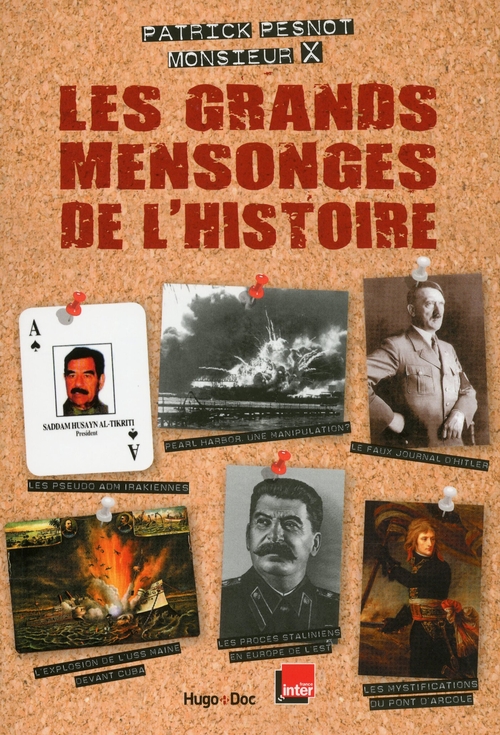 Couverture ebook de Les grands mensonges de l'histoire, de Patrick Pesnot