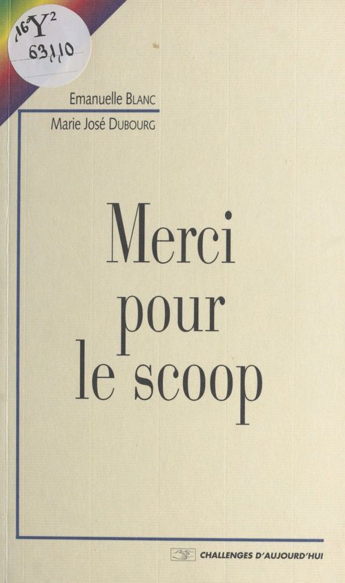 Couverture ebook de Merci pour le scoop, de Emmanuelle Blanc