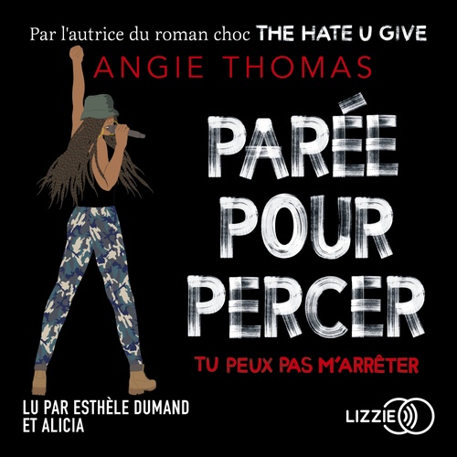 audiobook cover of Parée pour percer, by Angie Thomas
