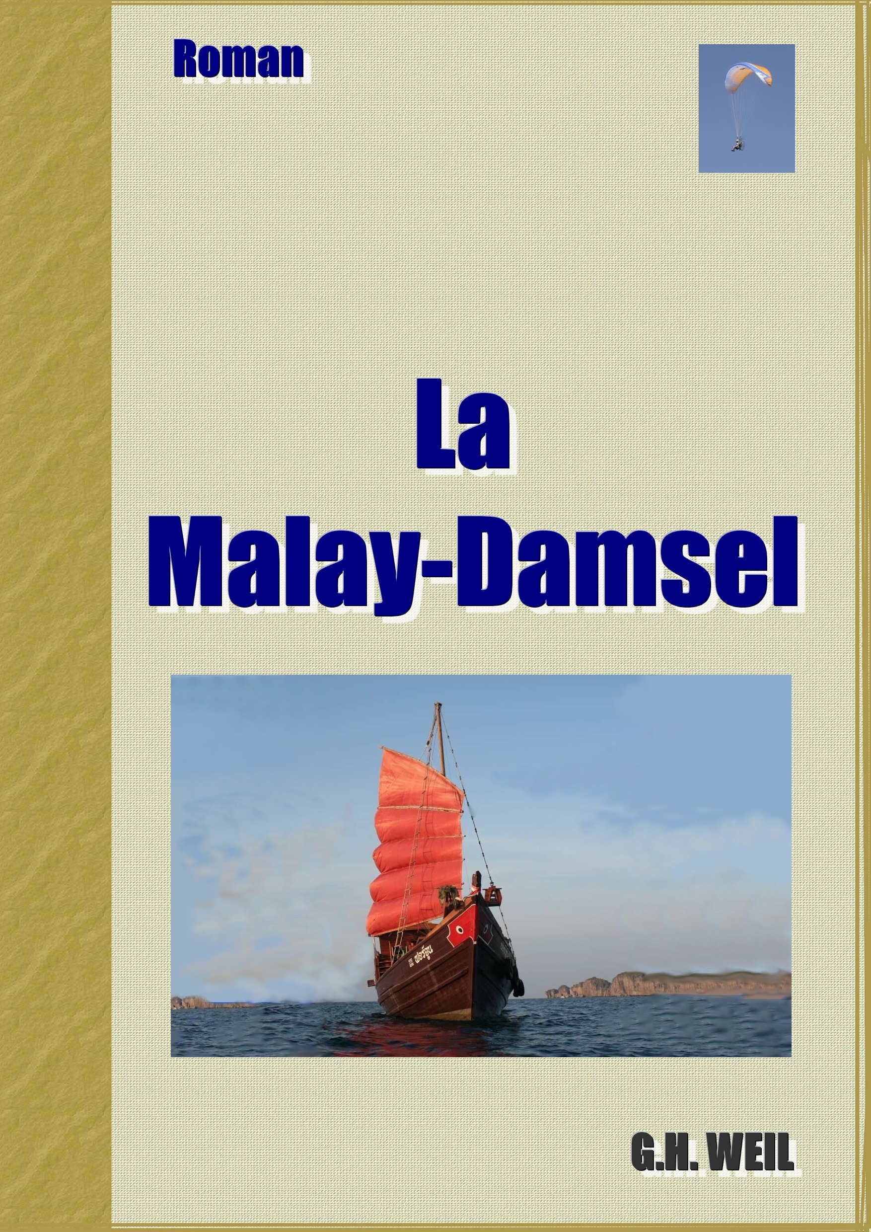Couverture ebook de Le Malay-Damsel, de Gilbert-henri Weil