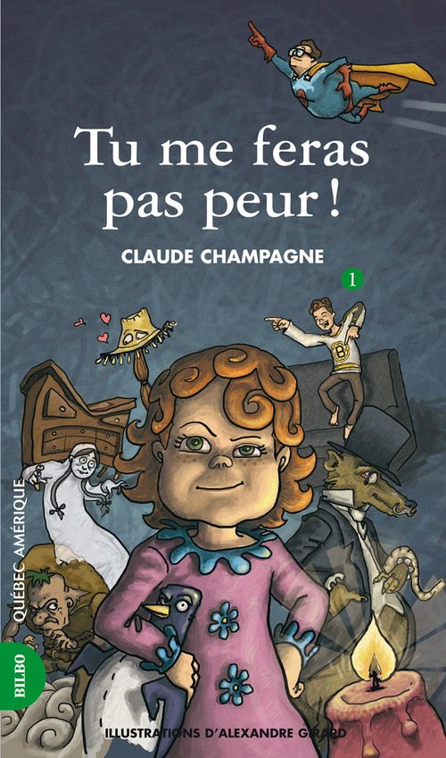 Couverture ebook de Marie-Anne 01 - Tu me feras pas peur!, de Claude Champagne