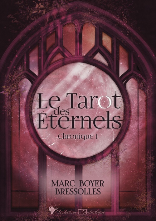 ebook cover of Le tarot des éternels, by Marc Boyer Bressolles
