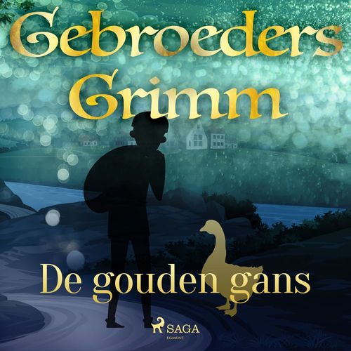 Couverture audiobook de De gouden gans, de De Gebroeders Grimm