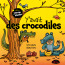 ebook cover of Y'avait des crocodiles, by Sylvain Bouton