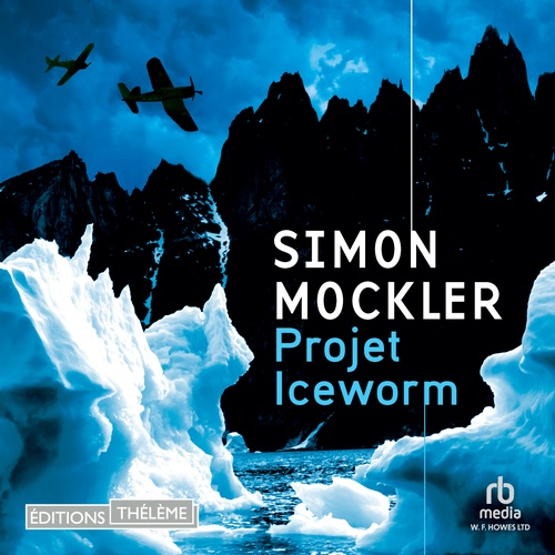 Couverture audiobook de Projet Iceworm, de Simon Mockler