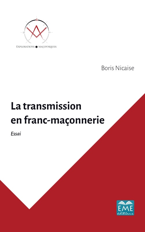 Couverture ebook de La transmission en franc-maçonnerie, de Boris Nicaise