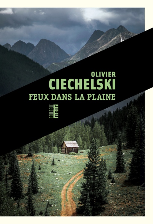 Couverture ebook de Feux dans la plaine, de Olivier Ciechelski